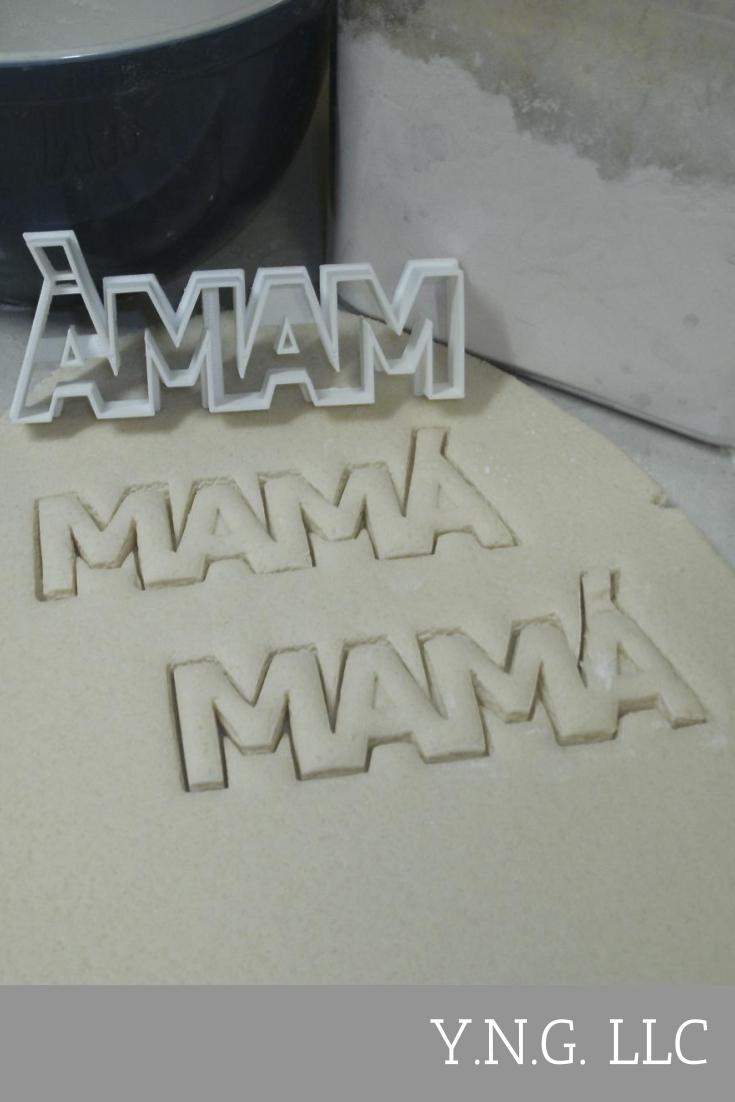 Mama With Accent Spanish Word Letters Cookie Cutter Made In USA PR647