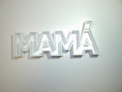 Mama With Accent Spanish Word Letters Cookie Cutter Made In USA PR647