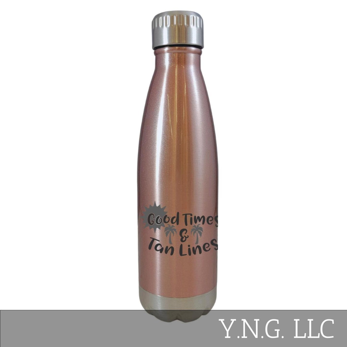 Good Times And Tan Lines Rose Gold 17oz Water Bottle LA5118