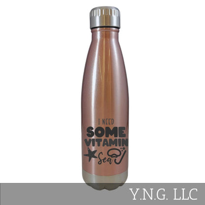 I Need Some Vitamin Sea Beach Theme Rose Gold 17oz Water Bottle LA5121