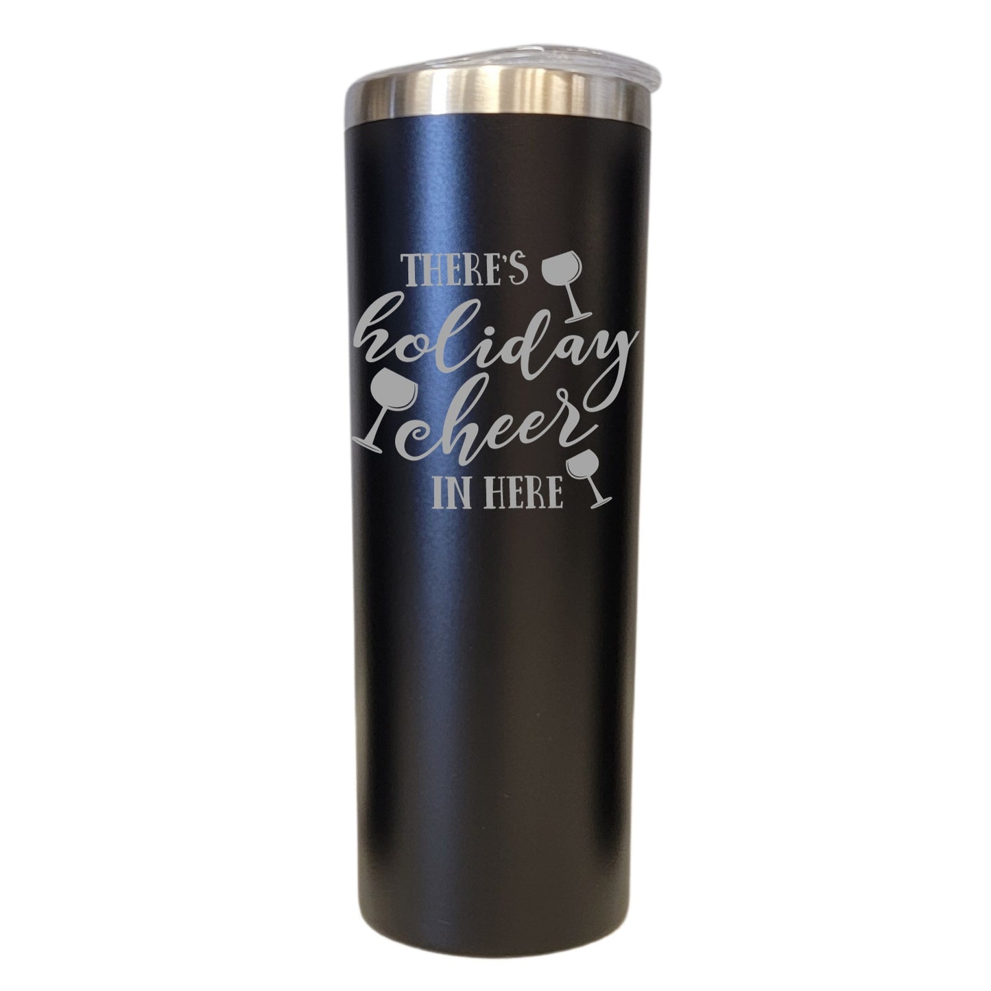 Holiday Cheer in Here Wine Theme Black 20oz Skinny Tumbler LA5160