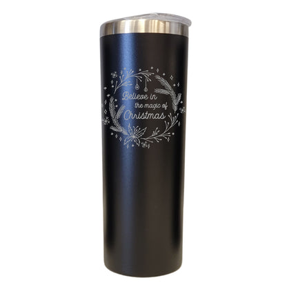 Believe in the Magic of Christmas Black 20oz Skinny Tumbler LA5166