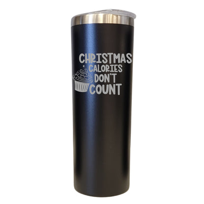 Christmas Calories Do Not Count Black 20oz Skinny Tumbler LA5168