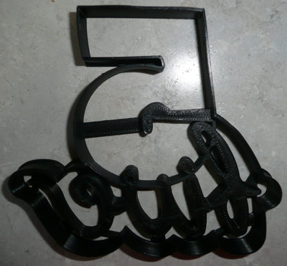 Number Five 5 With Word Birthday Anniversary Cookie Cutter Made In USA PR2406