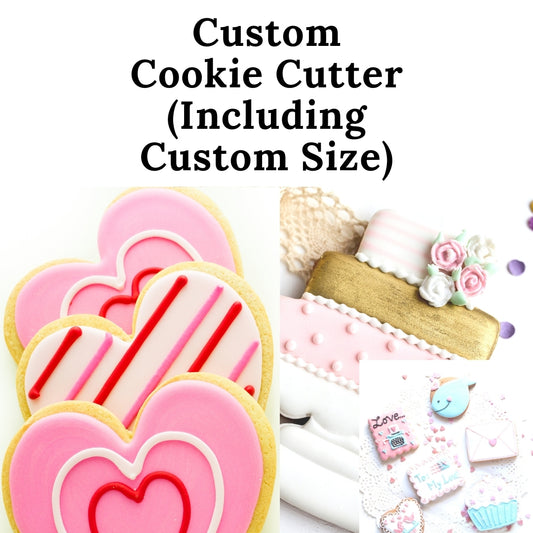 Custom Designed Cookie Cutter - Choose Your Size Made in USA PR3978