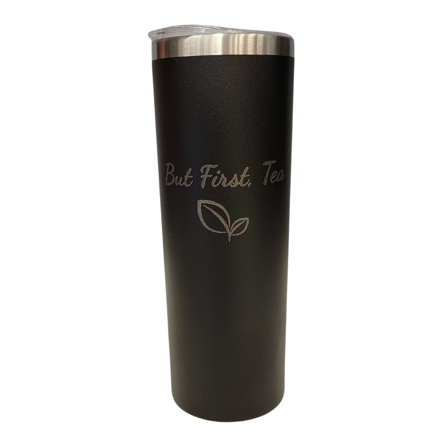 But First Tea with Leaf Black 20oz Skinny Tumbler LA5017