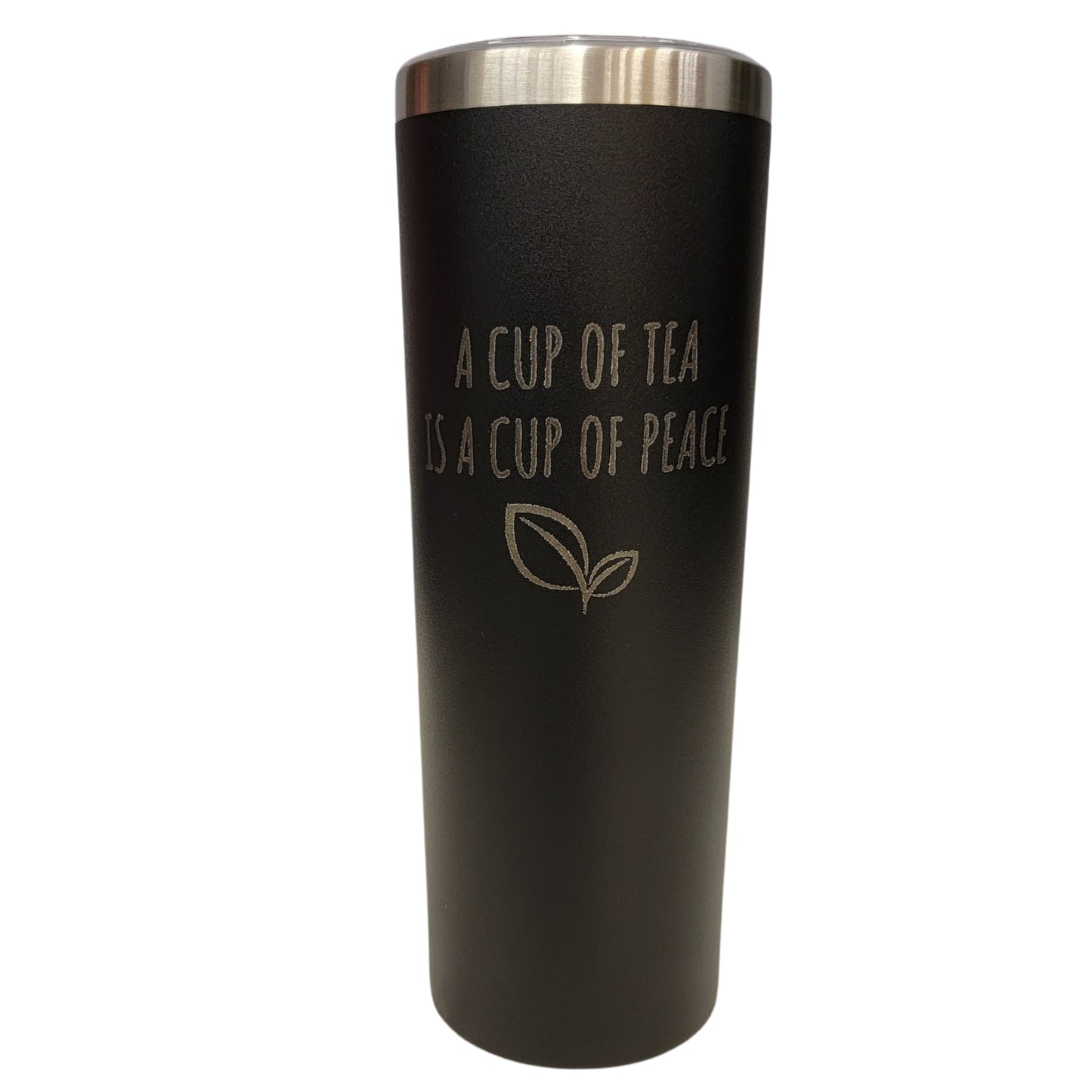 A Cup of Tea is a Cup of Peace Black 20oz Skinny Tumbler LA5019