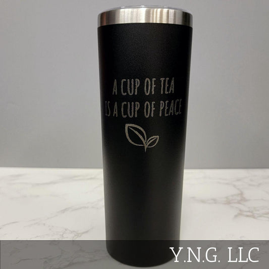 A Cup of Tea is a Cup of Peace Black 20oz Skinny Tumbler LA5019