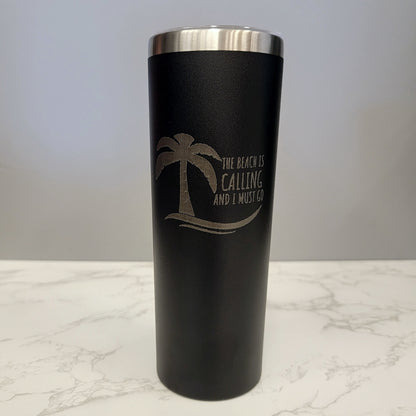 The Beach Is Calling with Palm Tree Black 20oz Skinny Tumbler LA5024