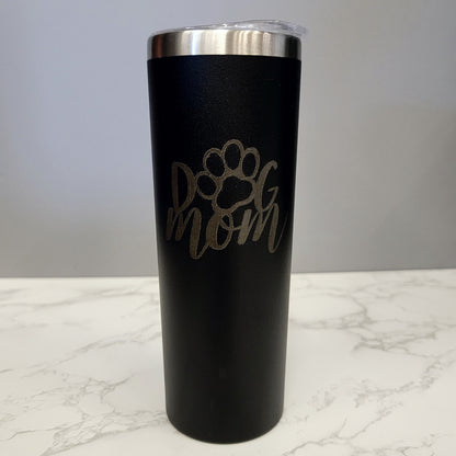 Dog Mom with Paw Black 20oz Skinny Tumbler LA5028