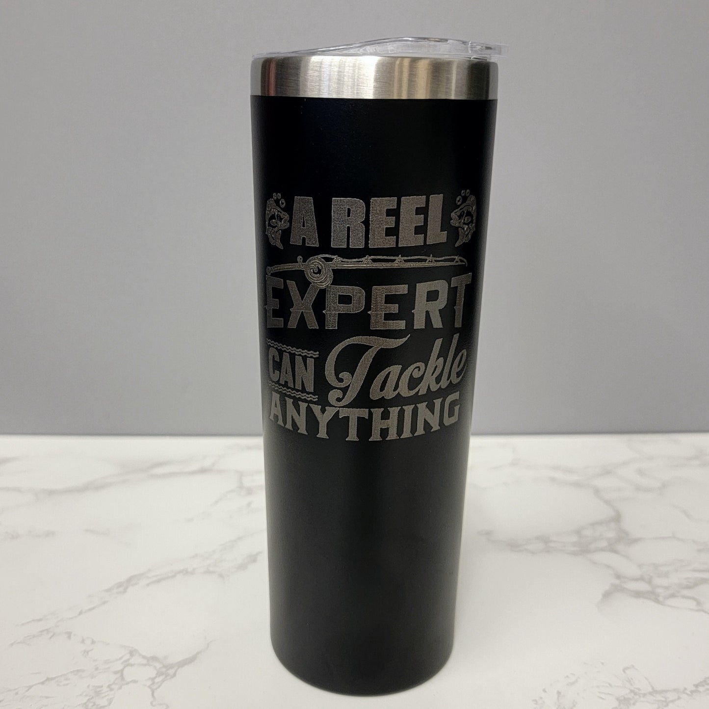 A Reel Expert Can Tackle Anything Black 20oz Skinny Tumbler LA5038