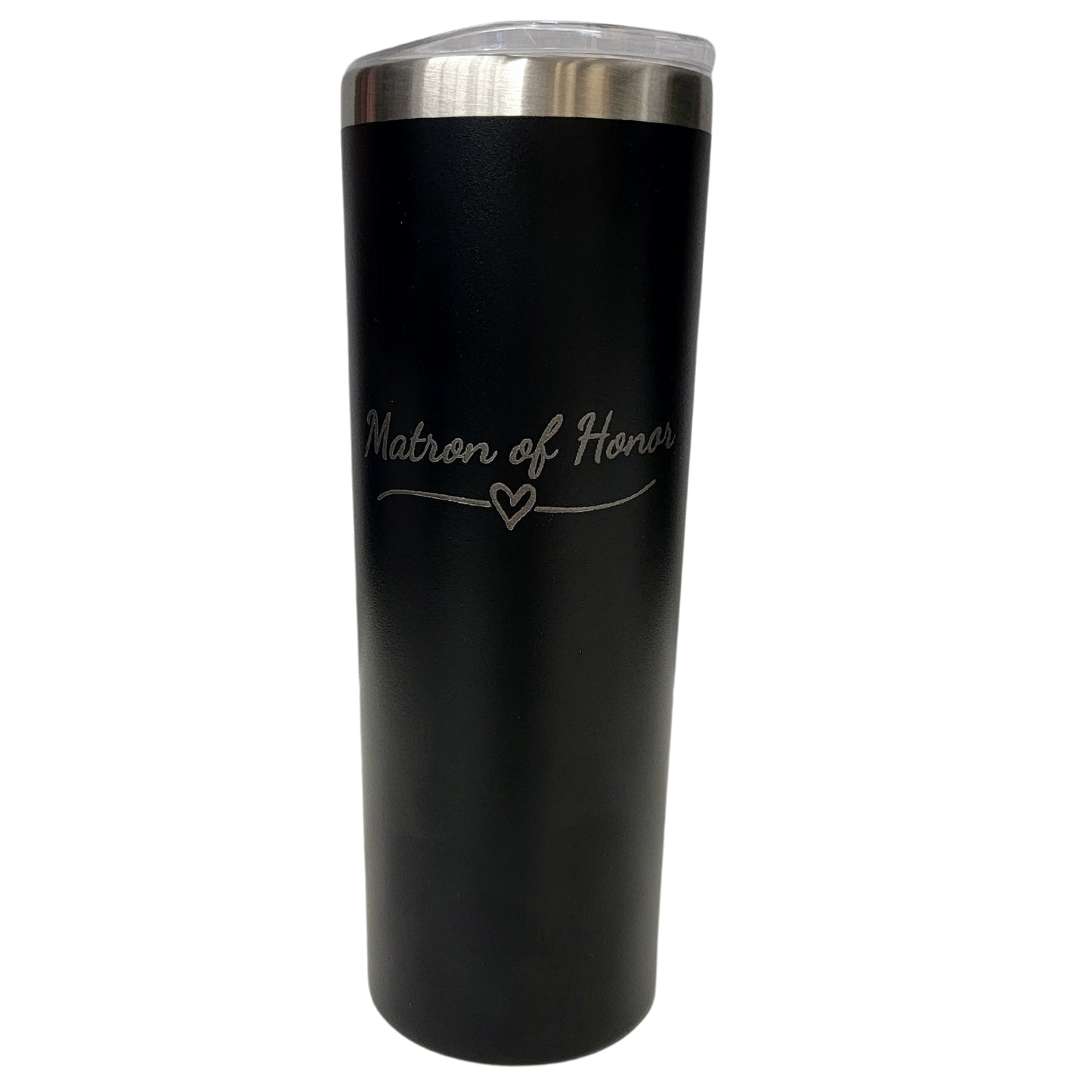 Matron of Honor with Heart Wedding Black 20oz Skinny Tumbler LA5040