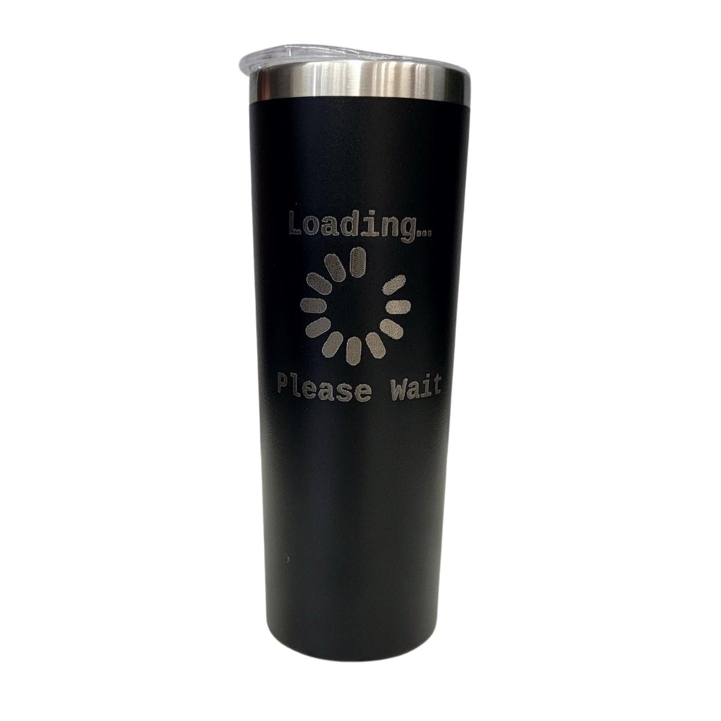 Loading Please Wait with Circle Icon Black 20oz Skinny Tumbler LA5052