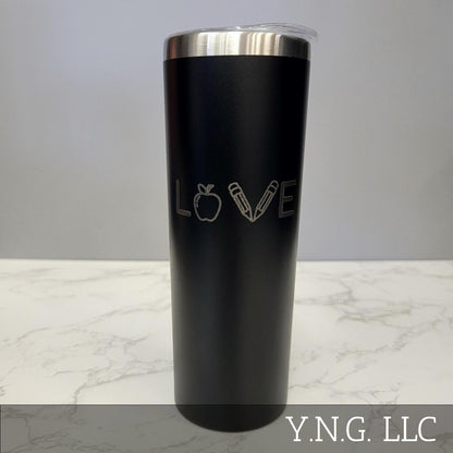 LOVE Word Teaching Theme Apple Pencil Black 20oz Skinny Tumbler LA5057