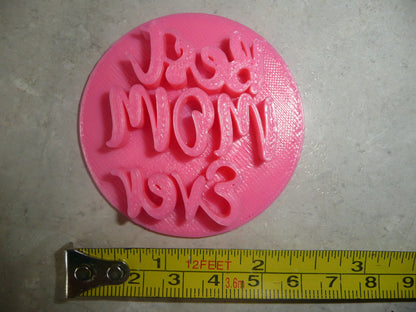 Best Mom Ever Words Script Font Mothers Day Cookie Stamp Embosser USA PR4192