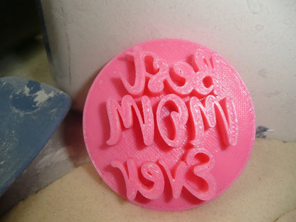 Best Mom Ever Words Script Font Mothers Day Cookie Stamp Embosser USA PR4192